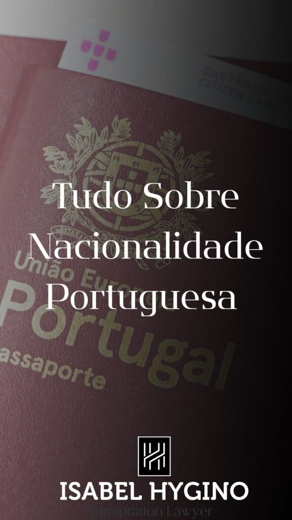 Tudo Sobre Nacionalidade Portuguesa